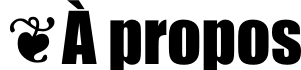  - À propos